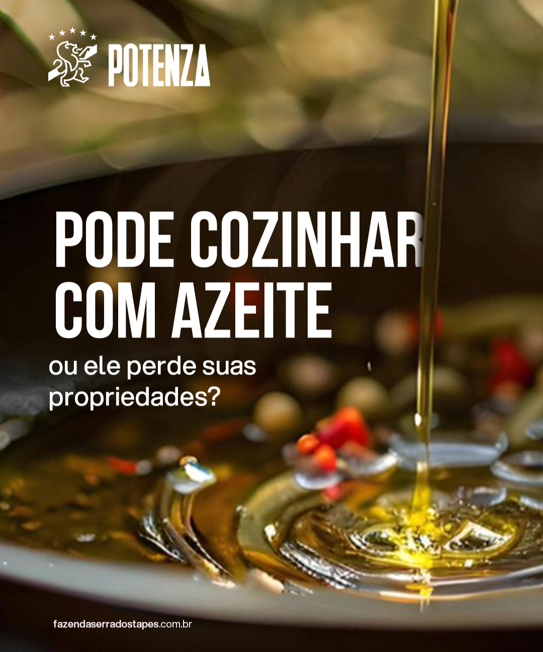 Pode cozinhar com azeite extravirgem? A ciência por trás de um dos maiores mitos da gastronomia